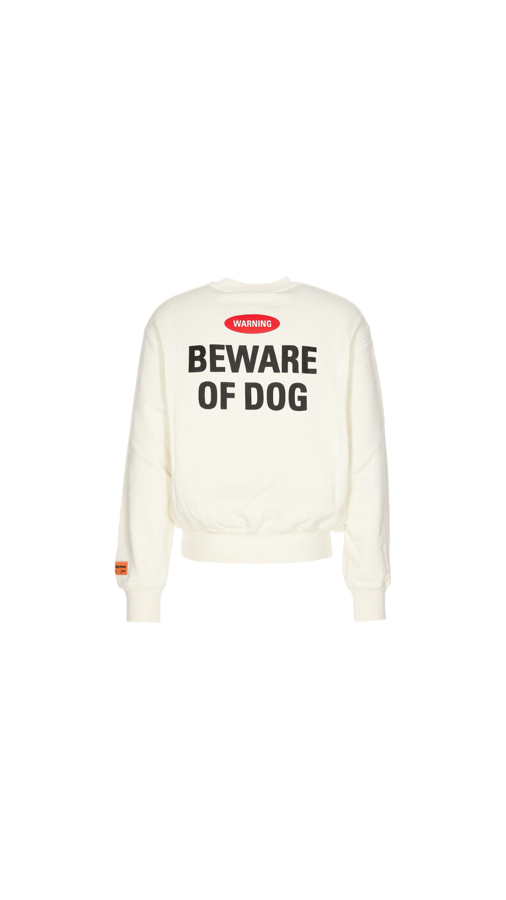 HERON PRESTON “BEWARE OF DOG” SWEATSHIRT