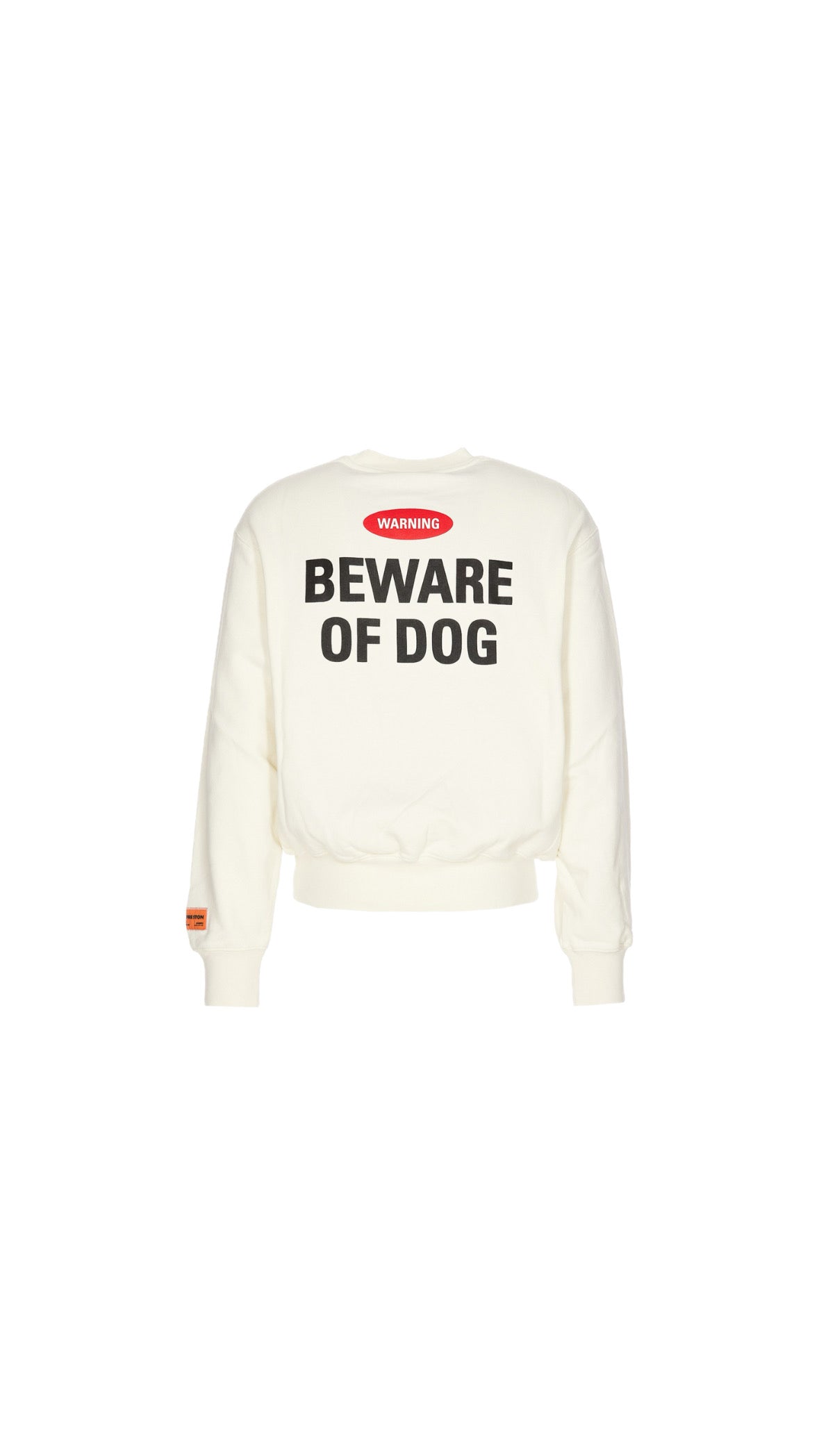 HERON PRESTON “BEWARE OF DOG” SWEATSHIRT